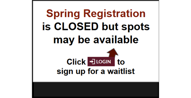 Spring Registration is Closed